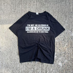 Vintage Y2K Black "I'm Not An Alcoholic" T-Shirt (L)
